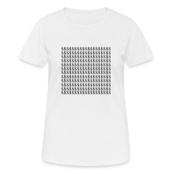 Argent en dollars - T-shirt respirant Femme - blanc - Devant - AI Model Female 172 dark (172cm)