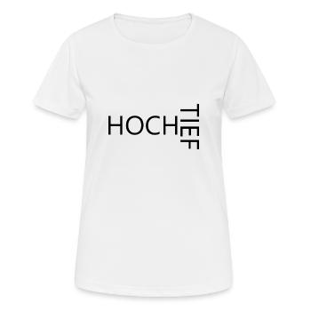 HOCH TIEF - Frauen T-Shirt atmungsaktiv - Weiß - Vorne - AI Model Female 172 dark (172cm)