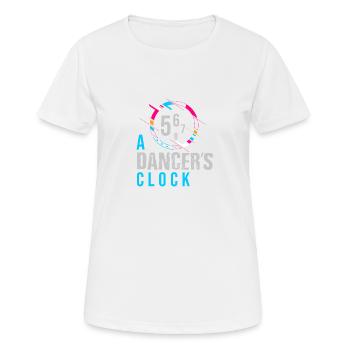 TAENZER WATCH FUNNY DANCE SPEAK IDÉE CADEAU - T-shirt respirant Femme - blanc - Devant - AI Model Female 172 dark (172cm)