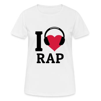 I love Rap - Frauen T-Shirt atmungsaktiv - Weiß - Vorne - AI Model Female 172 dark (172cm)
