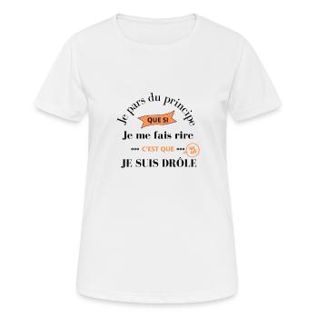 Blague humoristique, phrase drôle et narcissique - T-shirt respirant Femme - blanc - Devant - AI Model Female 172 dark (172cm)