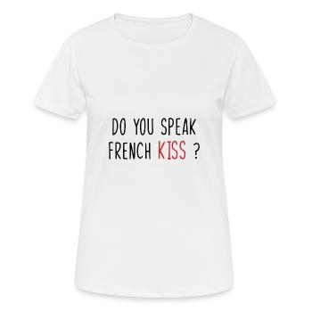 Do you speak french kiss ? - T-shirt respirant Femme - blanc - Devant - AI Model Female 172 dark (172cm)
