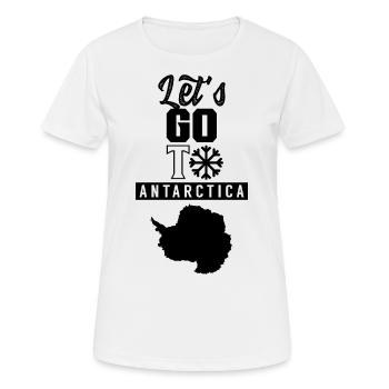 Let's go to Antarctica Saying Antarctica - Women's Breathable T-Shirt - white - Front - AI Model Female 172 dark (172cm)