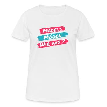 Mädels mögen wir das? Lustiger Spruch einer Klicke - Frauen T-Shirt atmungsaktiv - Weiß - Vorne - AI Model Female 172 dark (172cm)