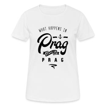 prag happens stays - Frauen T-Shirt atmungsaktiv - Weiß - Vorne - AI Model Female 172 dark (172cm)