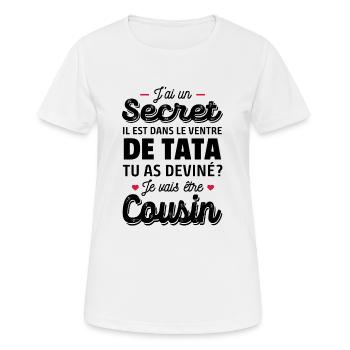Secret / je vais être cousin / futur cousin - T-shirt respirant Femme - blanc - Devant - AI Model Female 172 dark (172cm)
