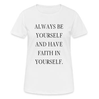 confidence woman - T-shirt respirant Femme - blanc - Devant - AI Model Female 172 dark (172cm)