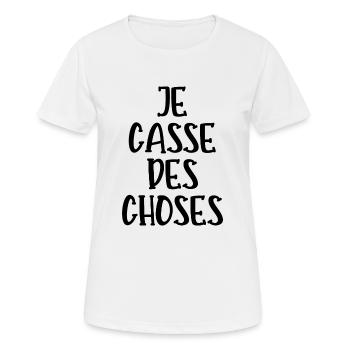 je casse des choses - T-shirt respirant Femme - blanc - Devant - AI Model Female 172 dark (172cm)