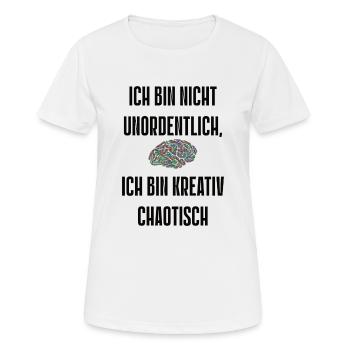 Spruch 6 - Frauen T-Shirt atmungsaktiv - Weiß - Vorne - AI Model Female 172 dark (172cm)