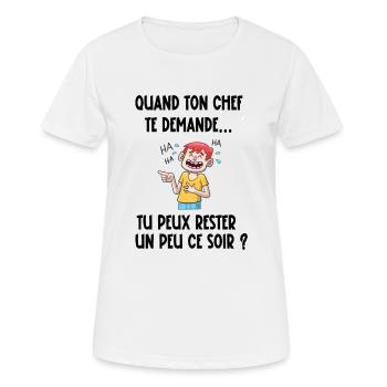 tu peux rester un peu ce soir - T-shirt respirant Femme - blanc - Devant - AI Model Female 172 dark (172cm)