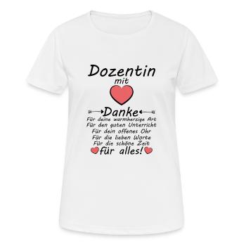 Dozentin Danke für Alles zum Abschied - Frauen T-Shirt atmungsaktiv - Weiß - Vorne - AI Model Female 172 dark (172cm)