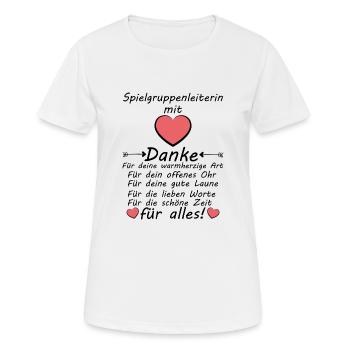 Spielgruppenleiterin Spielgruppe Leiterin Danke - Frauen T-Shirt atmungsaktiv - Weiß - Vorne - AI Model Female 172 dark (172cm)