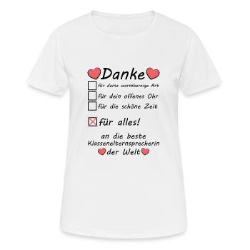 Klassenelternsprecherin Dankeschön Danke Sagen - Frauen T-Shirt atmungsaktiv - Weiß - Vorne - AI Model Female 172 dark (172cm)