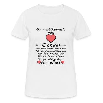 Danke Dankeschön an Gymnastiklehrerin zum Abschied - Frauen T-Shirt atmungsaktiv - Weiß - Vorne - AI Model Female 172 dark (172cm)