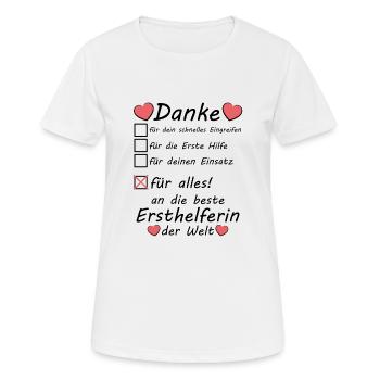 Beste Ersthelferin Danke Dankeschön sagen - Frauen T-Shirt atmungsaktiv - Weiß - Vorne - AI Model Female 172 dark (172cm)