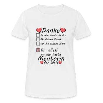 Beste Mentorin Danke sagen für alles Referendariat - Frauen T-Shirt atmungsaktiv - Weiß - Vorne - AI Model Female 172 dark (172cm)