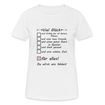 nach Spanien Auswandern für Auswanderer Abschied - Frauen T-Shirt atmungsaktiv - Weiß - Vorne - AI Model Female 172 dark (172cm)