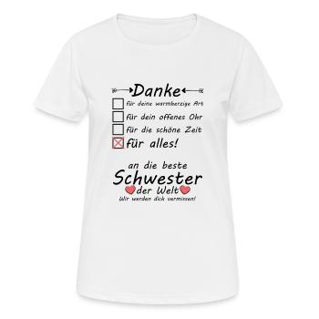 Schwester zieht aus Auszug Danke zum Abschied - Frauen T-Shirt atmungsaktiv - Weiß - Vorne - AI Model Female 172 dark (172cm)
