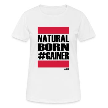 Natural born GAINER - T-shirt respirant Femme - blanc - Devant - AI Model Female 172 dark (172cm)