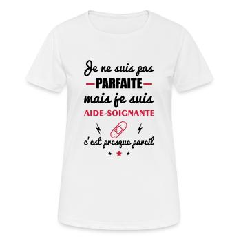 pas parfaite aide-soignante;cadeau aide soignante - T-shirt respirant Femme - blanc - Devant - AI Model Female 172 dark (172cm)