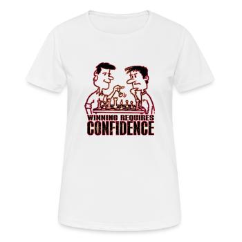 Winning requires Confidence - Frauen T-Shirt atmungsaktiv - Weiß - Vorne - AI Model Female 172 dark (172cm)