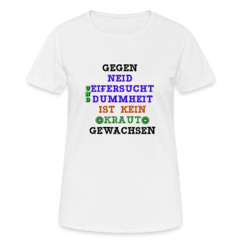 Kein kraut gewachsen - Frauen T-Shirt atmungsaktiv - Weiß - Vorne - AI Model Female 172 dark (172cm)