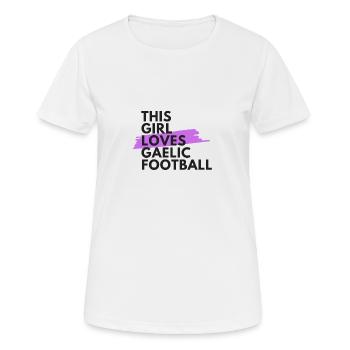 Cette fille aime le football gaélique - T-shirt respirant Femme - blanc - Devant - AI Model Female 172 dark (172cm)