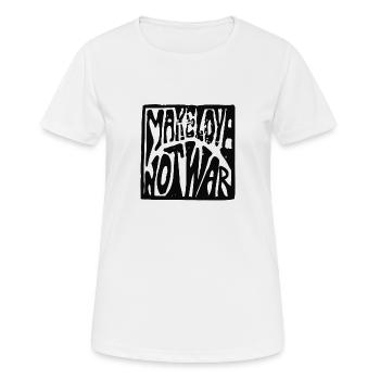 Make Love. Not War. (Schwarz) - Frauen T-Shirt atmungsaktiv - Weiß - Vorne - AI Model Female 172 dark (172cm)
