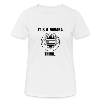 Its a Navara Thing - Women's Breathable T-Shirt - white - Front - AI Model Female 172 dark (172cm)