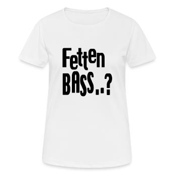 Fetten Bass..? - Frauen T-Shirt atmungsaktiv - Weiß - Vorne - AI Model Female 172 dark (172cm)
