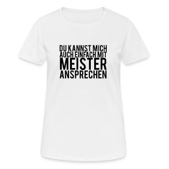 Meister - Frauen T-Shirt atmungsaktiv - Weiß - Vorne - AI Model Female 172 dark (172cm)