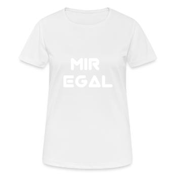 Mir egal - Frauen T-Shirt atmungsaktiv - Weiß - Vorne - AI Model Female 172 dark (172cm)