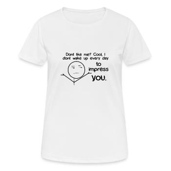 funny saying sayings funny funny funny humor - Women's Breathable T-Shirt - white - Front - AI Model Female 172 dark (172cm)