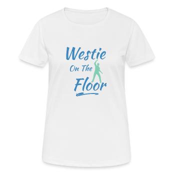 Westie on the floor West Coast Swing Geschenk - Frauen T-Shirt atmungsaktiv - Weiß - Vorne - AI Model Female 172 dark (172cm)