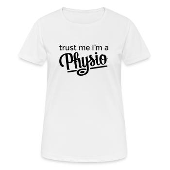 Trust Me I´m A Physio - Women's Breathable T-Shirt - white - Front - AI Model Female 172 dark (172cm)