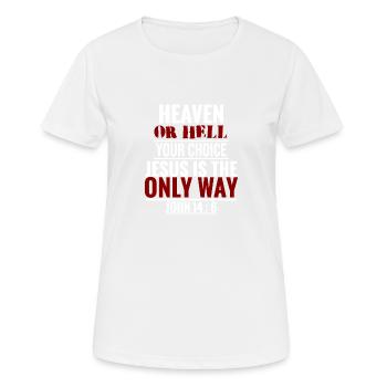 Verset biblique du ciel ou de l'enfer - T-shirt respirant Femme - blanc - Devant - AI Model Female 172 dark (172cm)