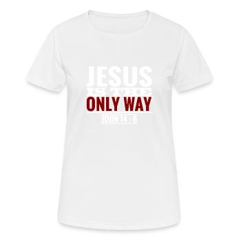 Seul moyen Jésus verset biblique Dieu chrétien - T-shirt respirant Femme - blanc - Devant - AI Model Female 172 dark (172cm)