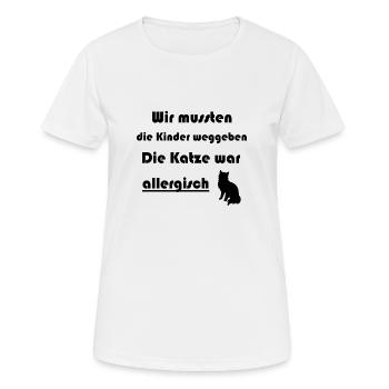 Katzen Spruch Allergie - Frauen T-Shirt atmungsaktiv - Weiß - Vorne - AI Model Female 172 dark (172cm)