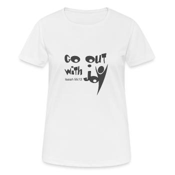Christian Design Geh raus mit Freude Jesaja 55 Vers - Frauen T-Shirt atmungsaktiv - Weiß - Vorne - AI Model Female 172 dark (172cm)