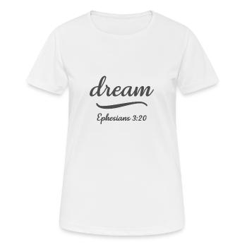 Christian Design Traum Epheser 3 Vers 20 - Frauen T-Shirt atmungsaktiv - Weiß - Vorne - AI Model Female 172 dark (172cm)