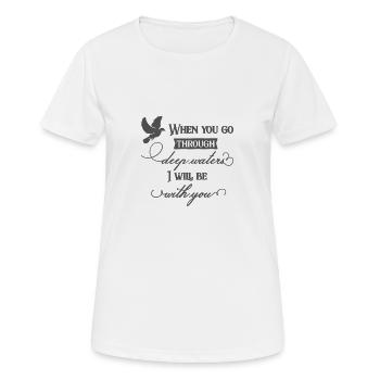 Le design chrétien lorsque vous traversez des eaux profondes - T-shirt respirant Femme - blanc - Devant - AI Model Female 172 dark (172cm)