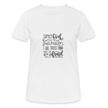 Christian Design God is my salvation, I will trust - Women's Breathable T-Shirt - white - Front - AI Model Female 172 dark (172cm)