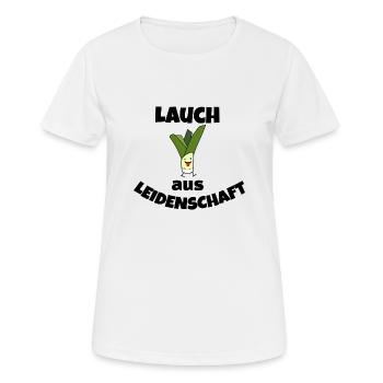Lauch aus Leidenschaft - Frauen T-Shirt atmungsaktiv - Weiß - Vorne - AI Model Female 172 dark (172cm)