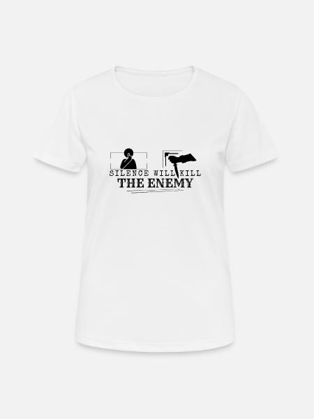 Silence will kill the enemy - Women's Breathable T-Shirt - white