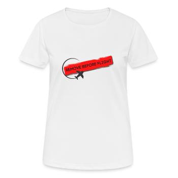 Remove before flight - Frauen T-Shirt atmungsaktiv - Weiß - Vorne - AI Model Female 172 dark (172cm)