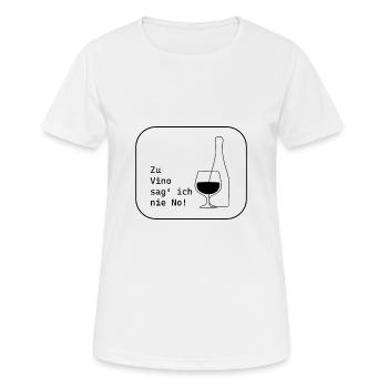 Vino? Wein? Niemals nein. - Frauen T-Shirt atmungsaktiv - Weiß - Vorne - AI Model Female 172 dark (172cm)