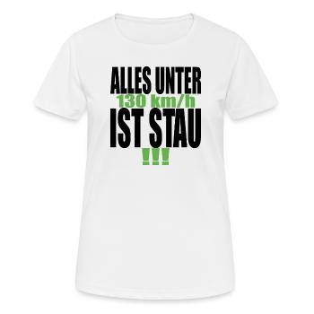 Tempolimit Autobahn Grüne Habeck Freiheit Verbot - Frauen T-Shirt atmungsaktiv - Weiß - Vorne - AI Model Female 172 dark (172cm)