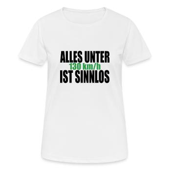 Tempolimit Autobahn Grüne Freiheit Verbot Diesel - Frauen T-Shirt atmungsaktiv - Weiß - Vorne - AI Model Female 172 dark (172cm)