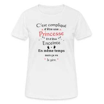 C'est compliqué d'etre une princesse et enceinte - T-shirt respirant Femme - blanc - Devant - AI Model Female 172 dark (172cm)