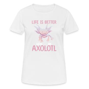 Life Is Better With An Axolotl - Women's Breathable T-Shirt - white - Front - AI Model Female 172 dark (172cm)